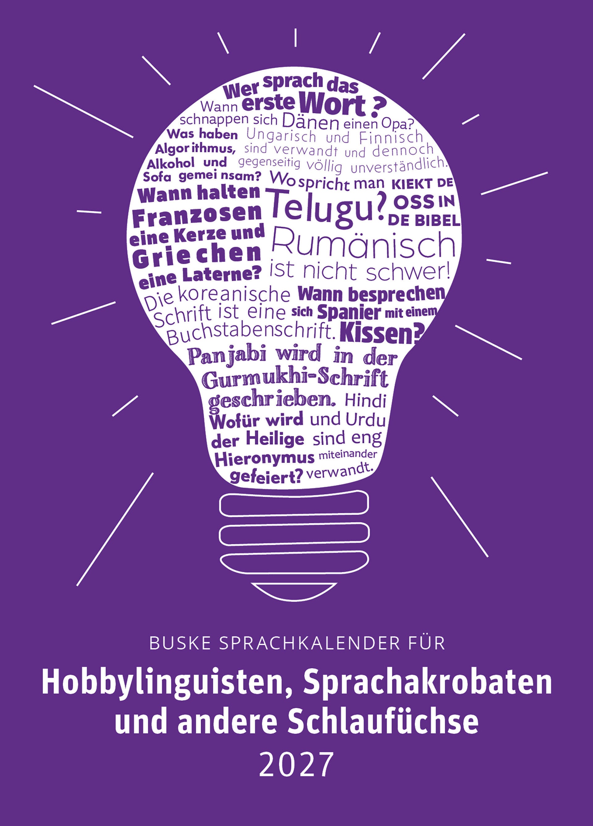 Sprachkalender für Hobbylinguisten, Sprachakrobaten und andere Schlaufüchse 2027