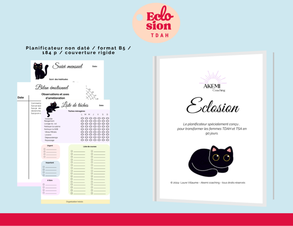 Eclosion le planificateur qui aide à diminuer la charge mentale des femmes avec leur TDAH