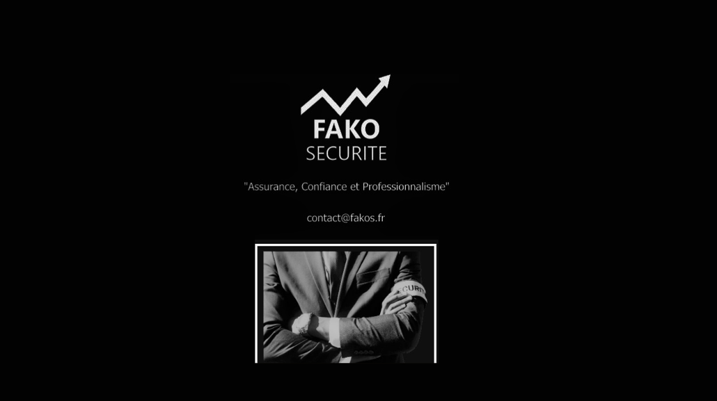 Fako 2 FAKO SECURITE | FAKO SECURITE- SERVICES