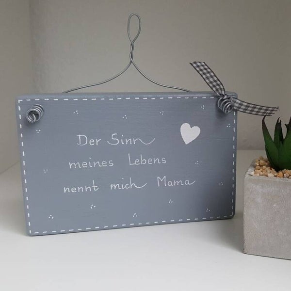 Der Sinn meines Lebens nennt mich Mama