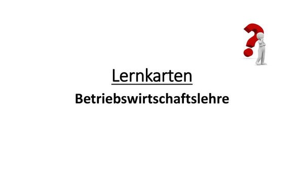 Lernkarten Betriebswirtschaftslehre