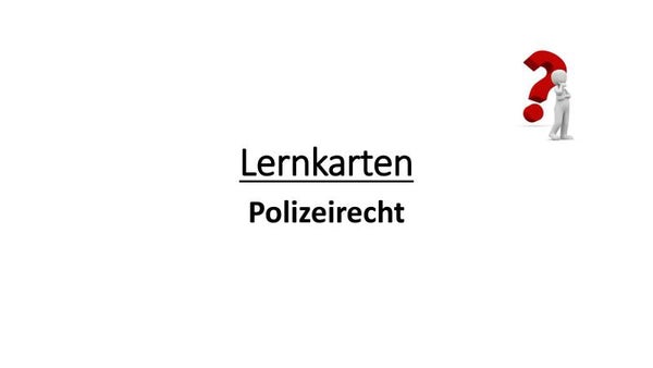 Lernkarten Polizeirecht