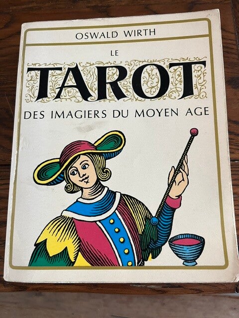 "Le tarot" Oswald Wirth/Esotérisme