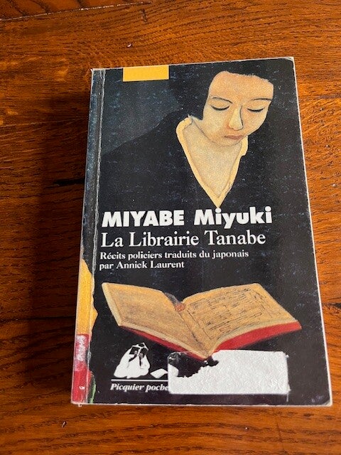 "La librairie Tanabe" MIYABE Miyuki/ Roman - Asie