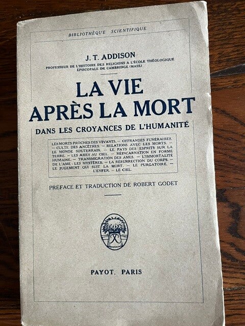 "La vie après la mort" James Thayer Addison/Esotérisme