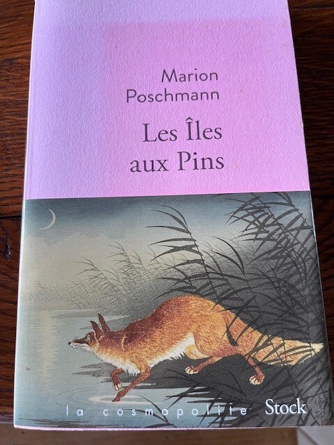 "Les Îles aux Pins "  Marion Poschmann/ Roman - Nature