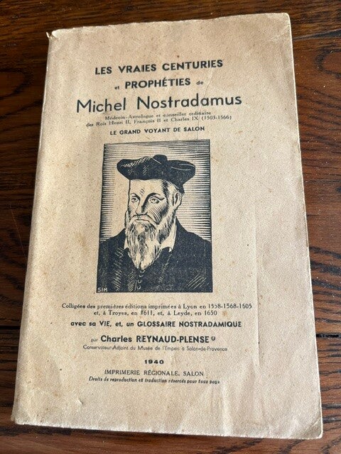 "Les vraies centuries et prophéties de Michel Nostradamus"/Esotérisme