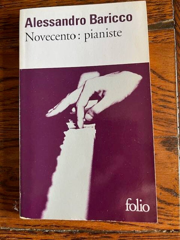 "Novecento: pianiste" Alessandro Baricco/Roman - Livres auteur étranger