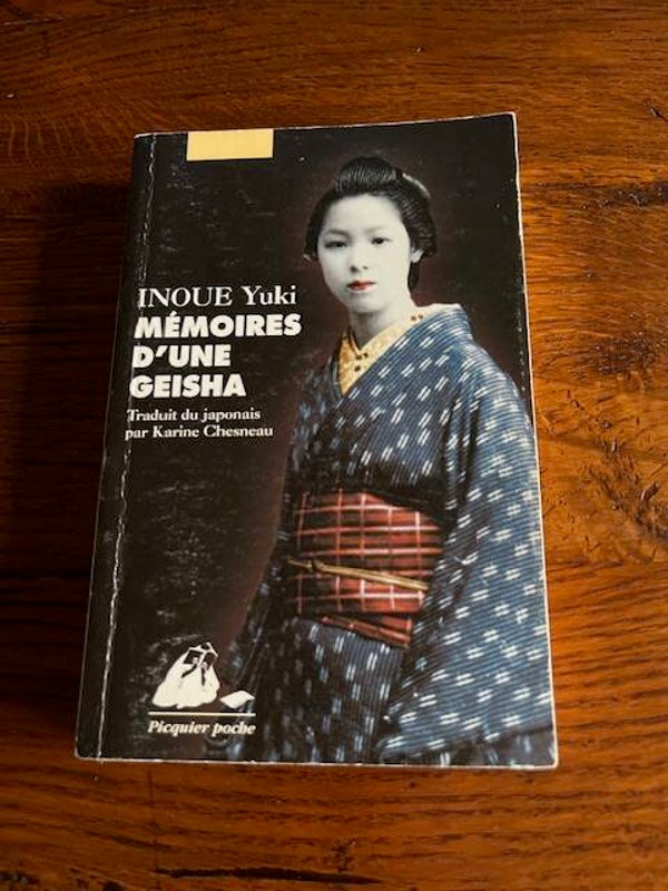 " Mémoires d'une geisha" INOUE Yuki/ Roman - Asie