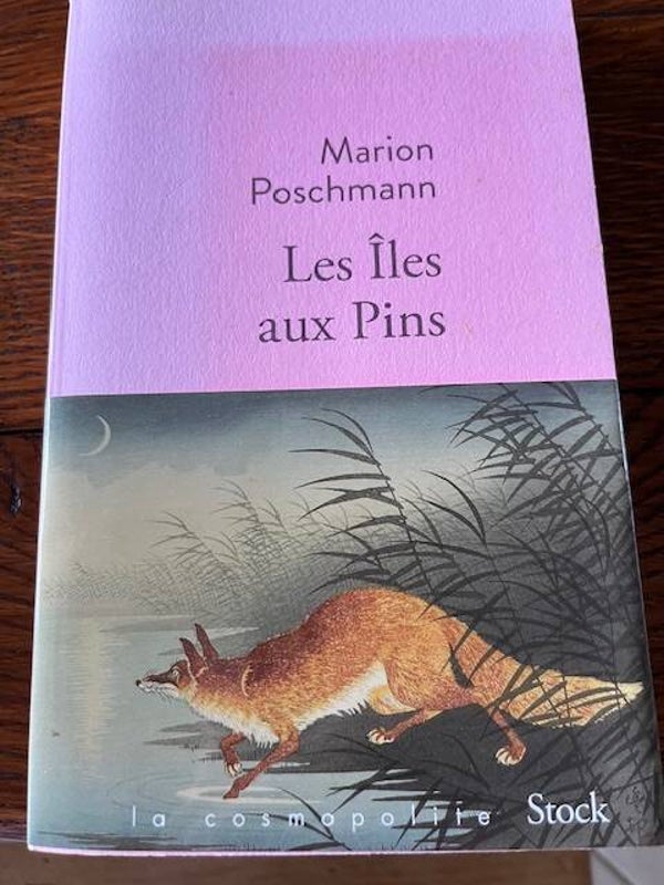 "Les Îles aux Pins "  Marion Poschmann/ Roman - Nature