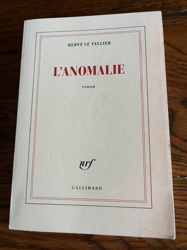 "L'anomalie" Hervé Le Tellier/Romans