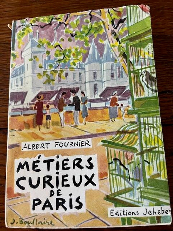 "Métiers curieux de Paris" Albert Fournier/ Paris - Photographies - Régionalisme