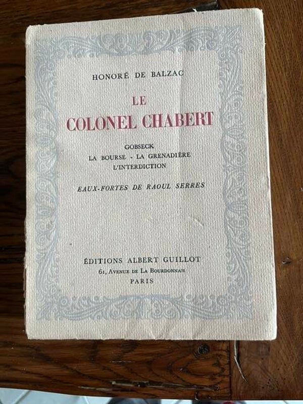 "Le Colonel Chabert" Honoré de Balzac-Exemplaire H.C. Eaux-fortes de Raoul Serres/Romans-Littérature classiques