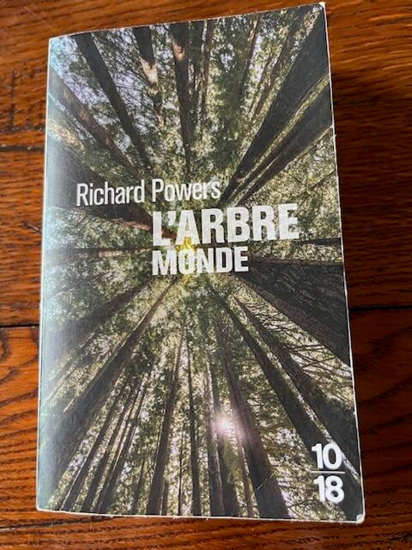 "L'Arbre Monde" Richard Powers/Roman - Nature