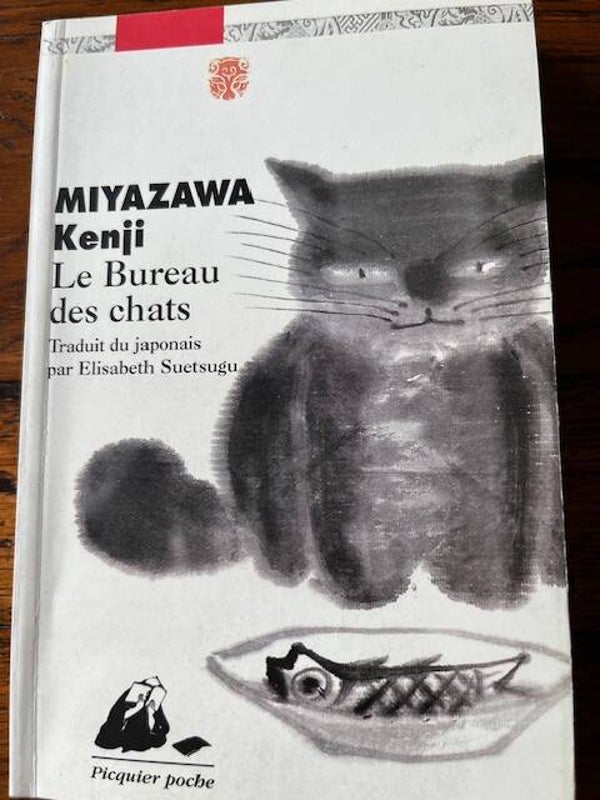 "Le Bureau des chats" MIYAZAWA Kenji/ Roman - Asie