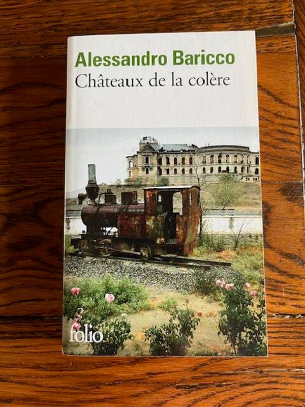 "Châteaux de la colère" Alessandro Baricco/Romans- Livres auteurs étrangers