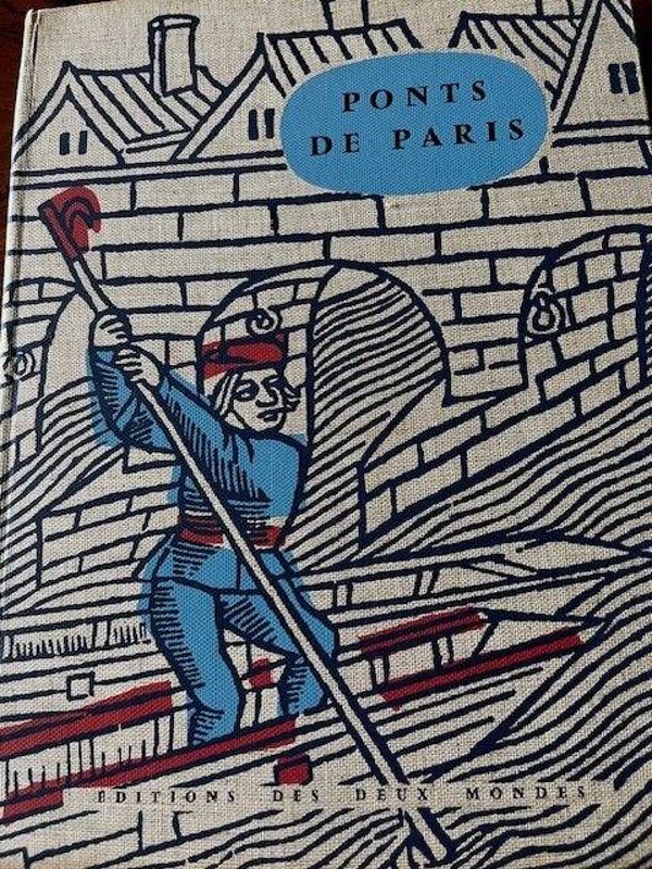 "Ponts de Paris" - Henry-Louis Dubly / Livre collection - Histoire