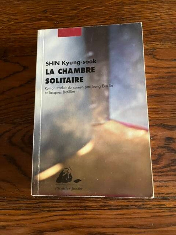 "La chambre solitaire" Shin Kyung-sook/Romans-Livres sur l'Asie-Livres auteurs étrangers