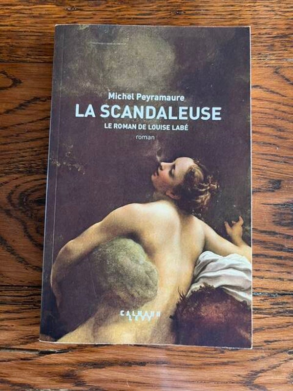 "La scandaleuse" Michel Peyramaure/Romans- Histoire