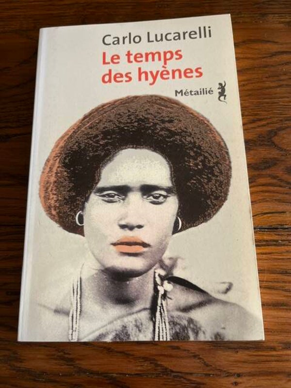 "Le temps des hyènes" Carlo Lucarelli/Romans- Livres Auteurs étrangers-Polars