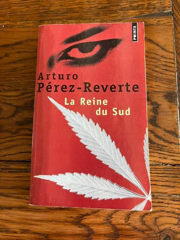 "La Reine du Sud" Arturo Pérez-Reverte/Romans/Polars/Livres Auteurs étrangers