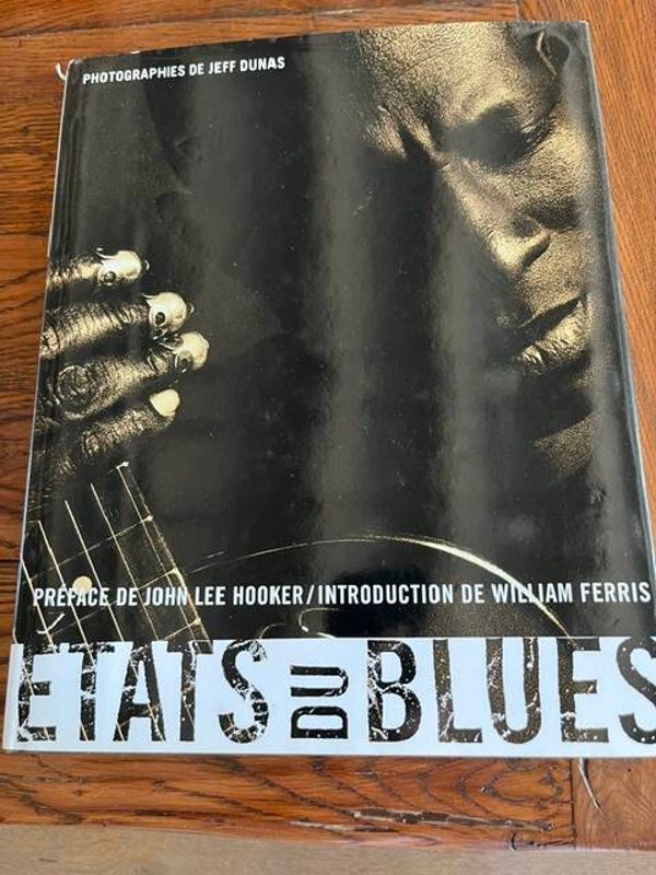 "Etats du Blues" Jeff Dunas/ Photographies- Personnages célèbres