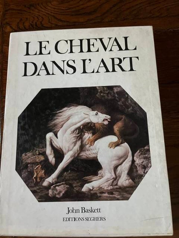 "Le cheval dans l'art" John Baskett/ Collection- Art- Nature-