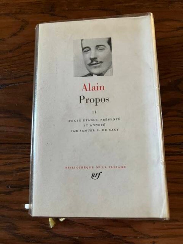 "Propos" Alain -Tome II - Bibliothèque de la Pléiade/Classiques de la littérature française