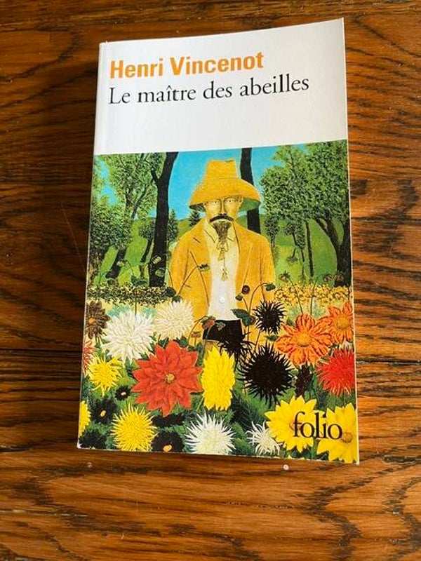 "Le maître des abeilles" Henri Vincenot/Romans - Nature