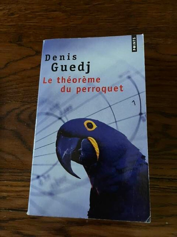 "Le théorème du perroquet" Denis Guedj/Romans-Polars