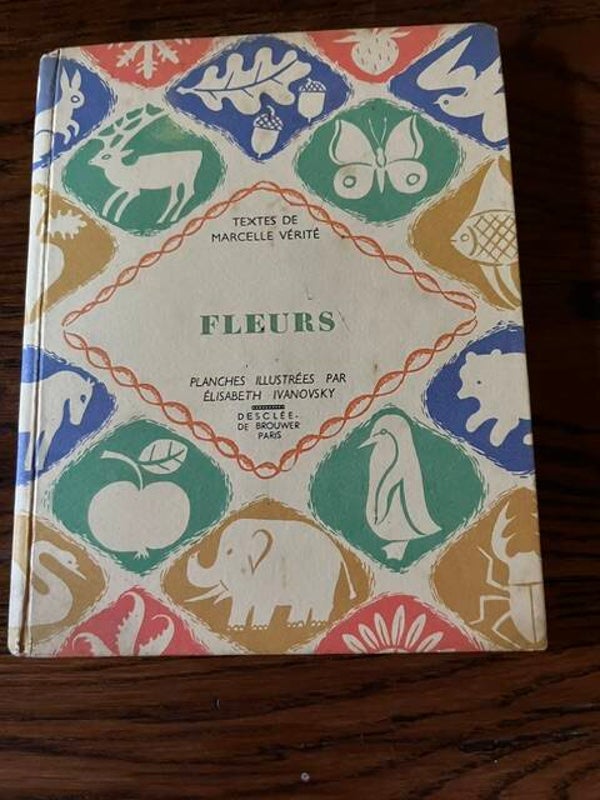 "Fleurs" Textes de Marcelle Vérité- Illustratrice Elisabeth Ivanovsky/Nature- Art
