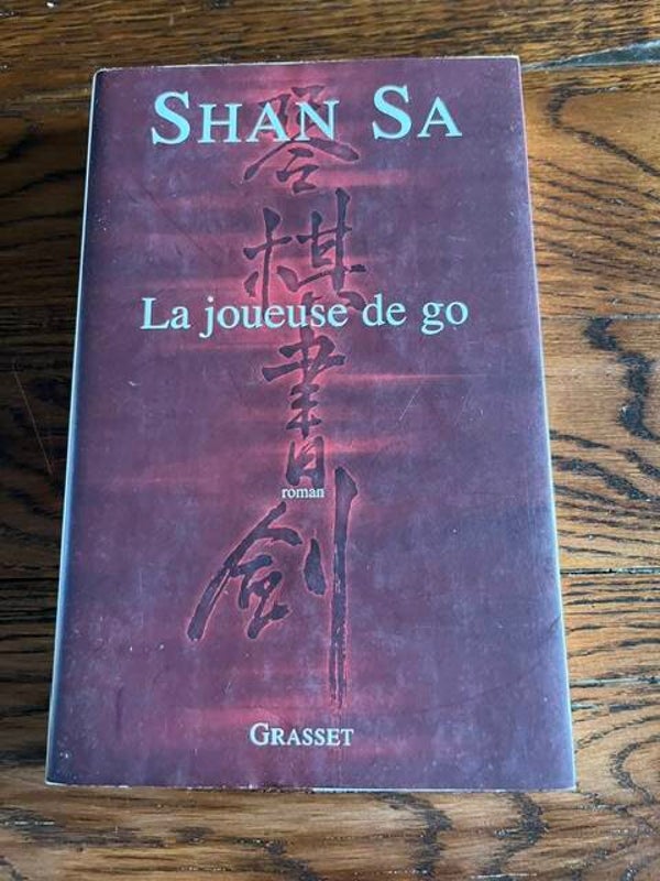 "La joueuse de go" Shan Sa/Romans- Asie- Livres auteurs étrangers
