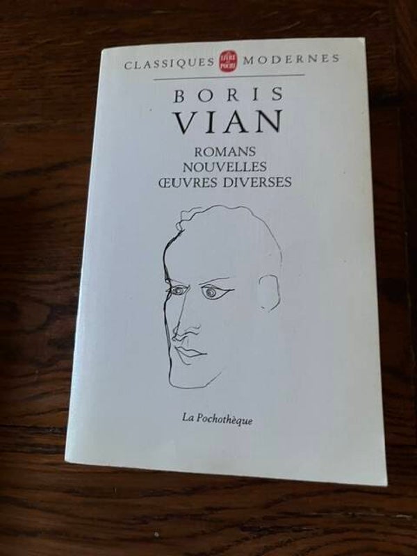 "Romans- Nouvelles- Oeuvres diverses" Boris Vian/Romans-Poésie-