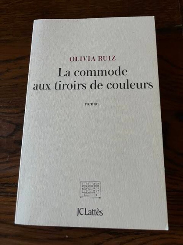 "La commode aux tiroirs de couleurs" Olivia Ruiz/Romans