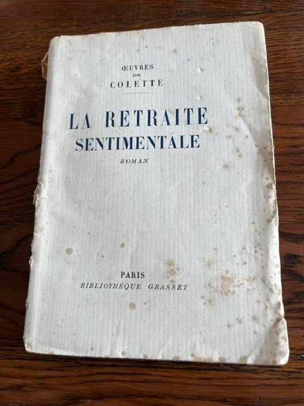 "La retraite sentimentale" Colette - Exemplaire vélin pur chiffon A/Romans - Classiques