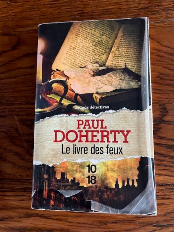 "Le livre des feux" Paul Doherty/Romans-Polars-Livres auteurs étrangers