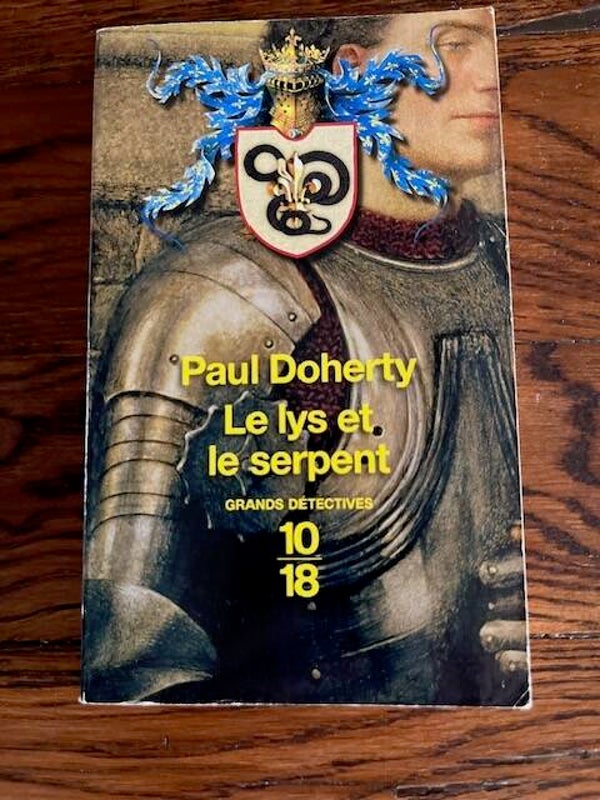 " Le lys et le serpent" Paul Doherty/Romans- Polars- Livres auteurs étrangers