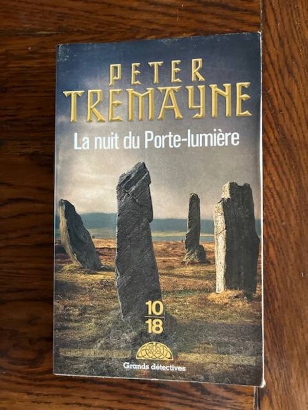 "La nuit du Porte-lumière" Peter Tremayne/Romans- Polars- Livres auteurs étrangers