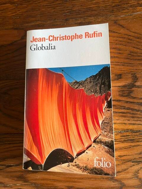 "Globalia" Jean-Christophe Rufin/Romans