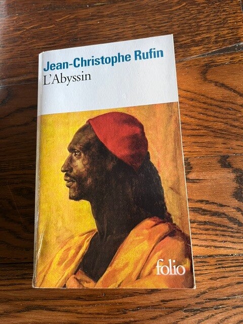 "L'abyssin" Jean-Christophe Rufin/Romans-Histoire