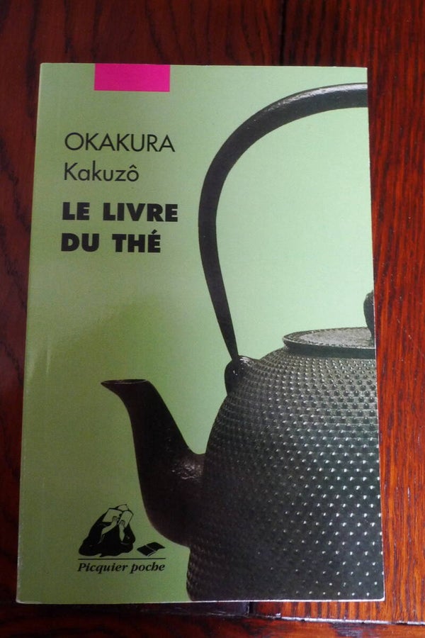 "Le livre du thé "  OKAKURA Kakuzô/Roman - Asie