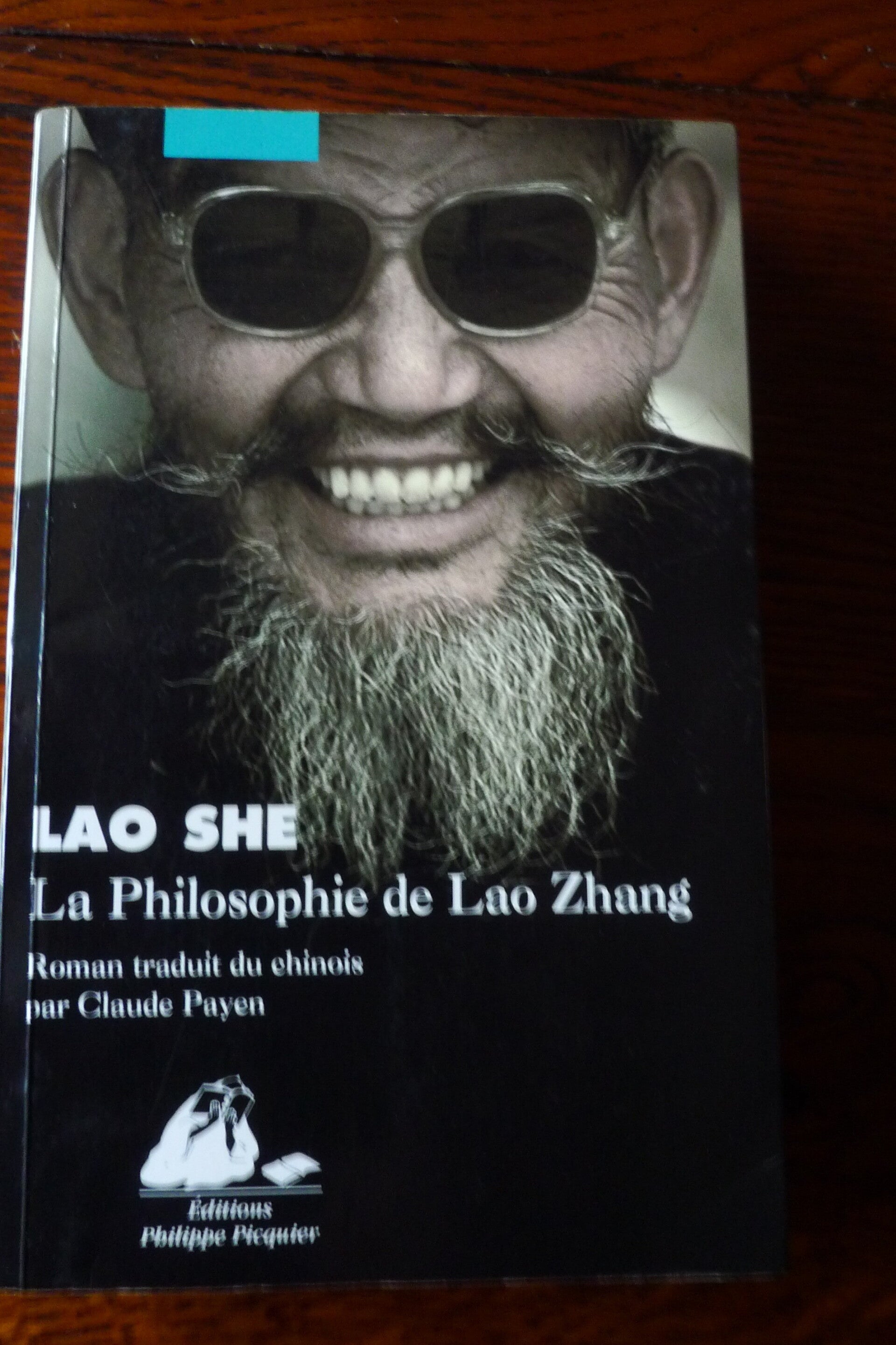 "La philosophie de Lao Zhang" - Lao She / Roman - Asie