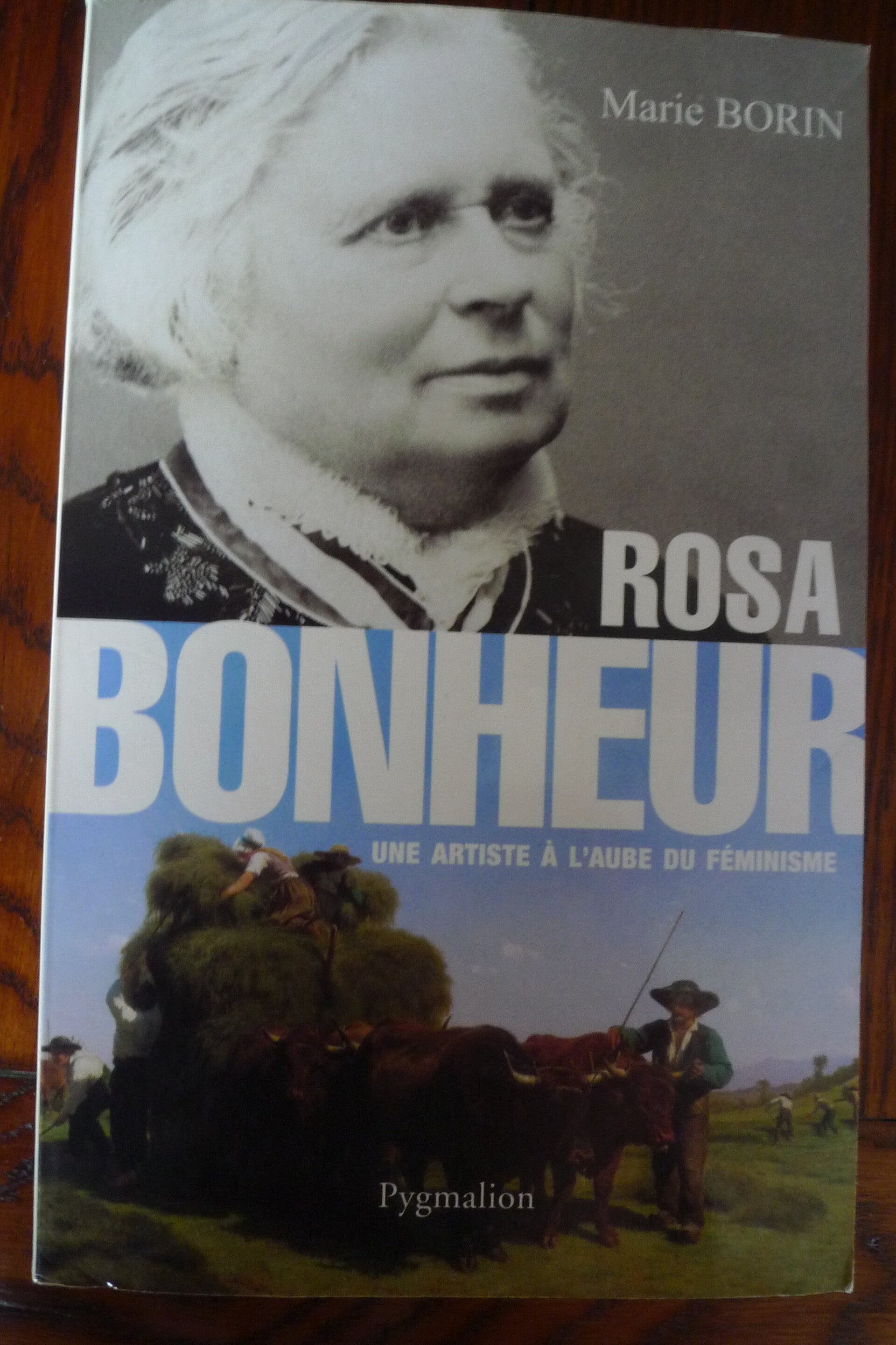 "Rosa Bonheur"  Marie Borin/Roman - Art