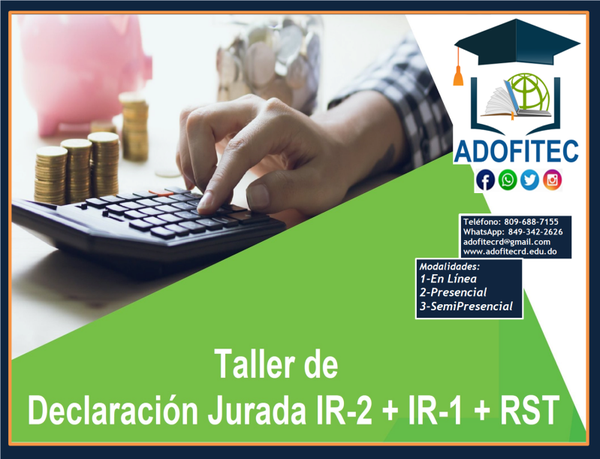 Taller de Declaración Jurada IR-2 + IR-1 + RST