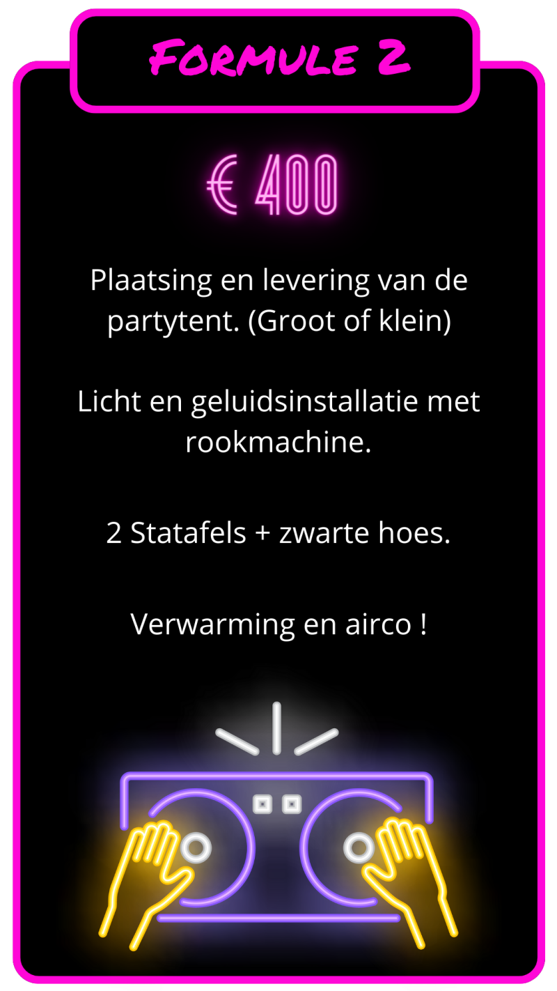 Formule 2: plaatsing en levering van de partytent (groot of klein). Lincht en geluidsinstallatie met rookmachine. 2 statafels + zwarte hoes. Verwarming en airco! Pump up the party partytent, feesttent, opblaasbare tent, tent voor in de tuin, mobiele disco
