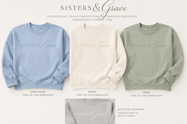 Sisters & Grace Embroidered Sweatshirt