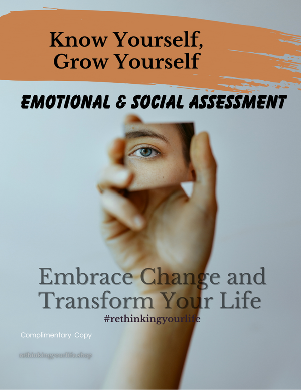 Know Yourself, Grow Yourself: Emotional & Social Assessment