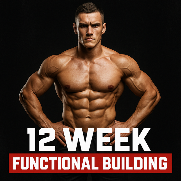 12 WEEK FUNCTIONAL BUILDING