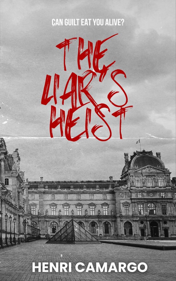 The Liar’s Heist (Signed Edition)