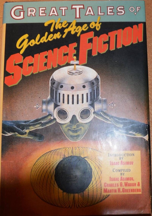 Great Tales of the Golden Age of Science Fiction